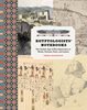 Egyptologists’ Notebooks: The Golden Age of Nile Exploration in Words, Pictures, Plans, and Letters