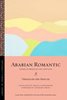 Arabian Romantic: Poems on Bedouin Life and Love