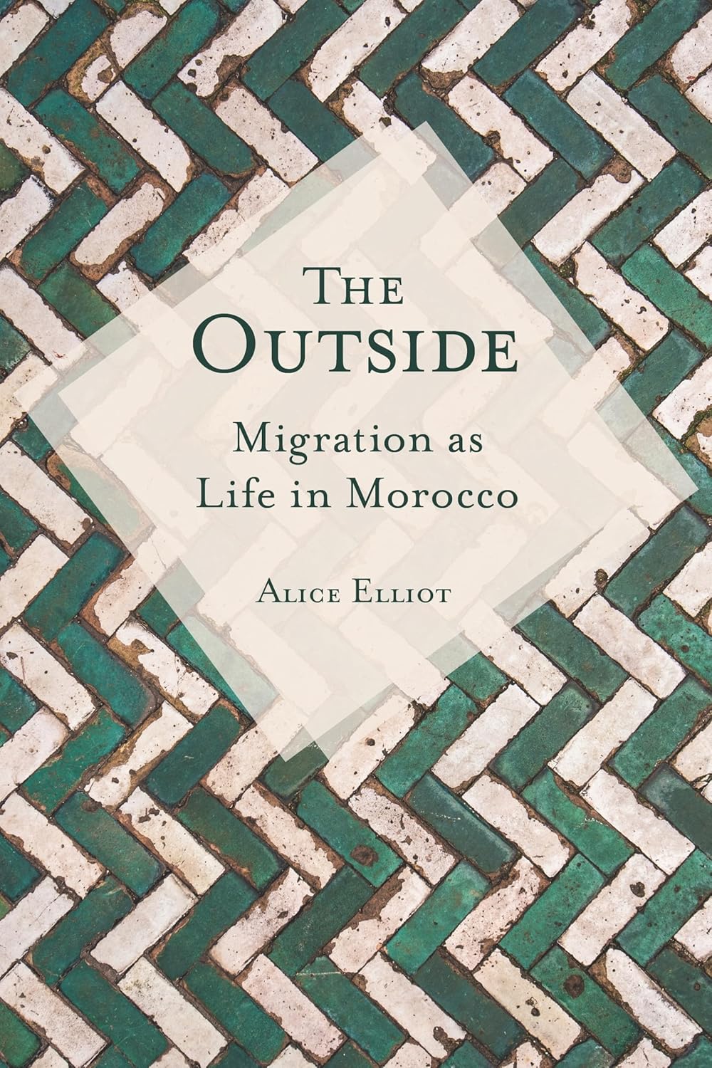 The Outside: Migration As Life in Morocco