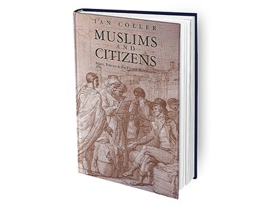 Muslim Perspectives on European Connections: A Conversation with Historian Ian Coller