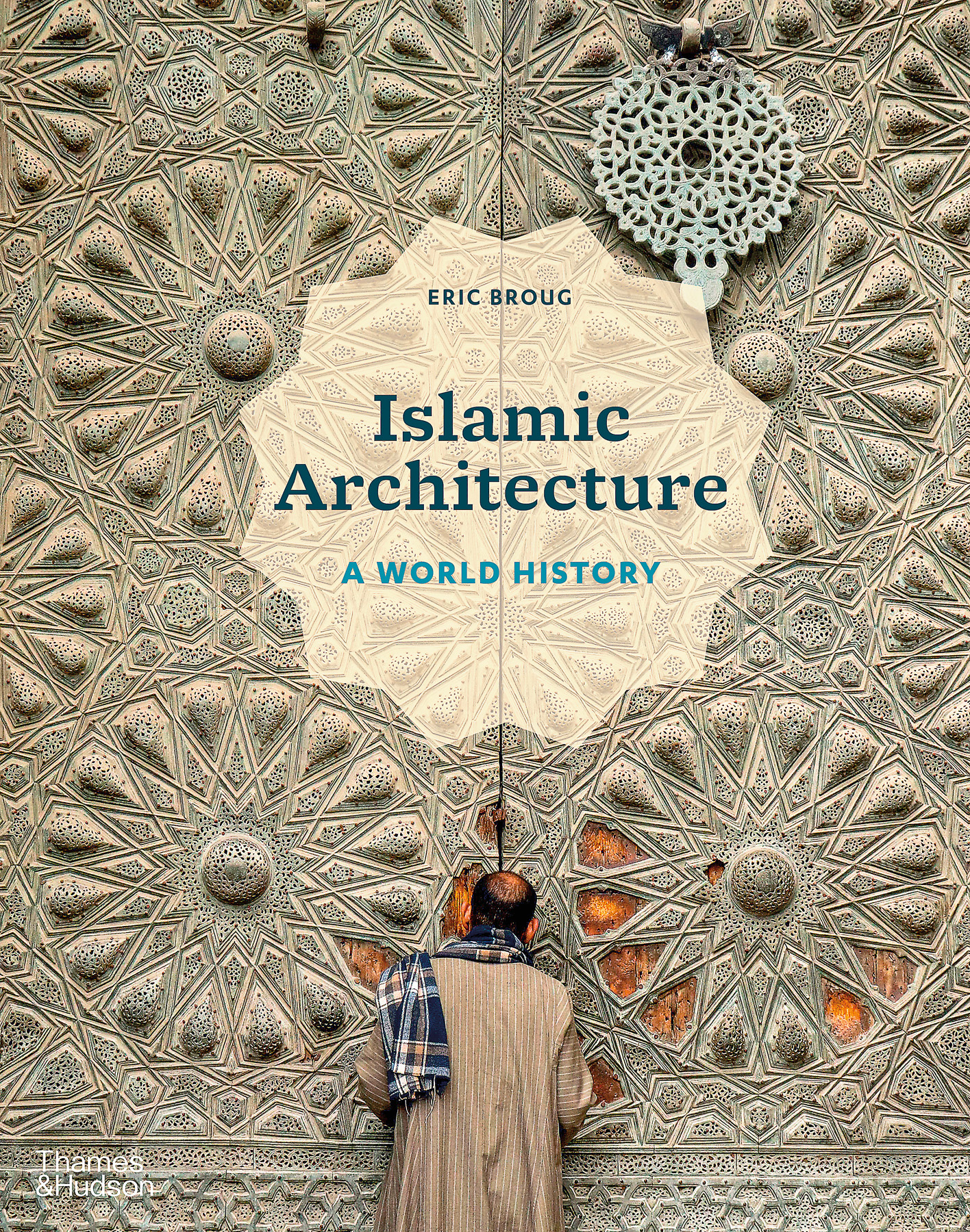Islamic Architecture: A World History