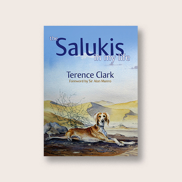 The Salukis in My Life: Here, There and Everywhere from the Arab World to China