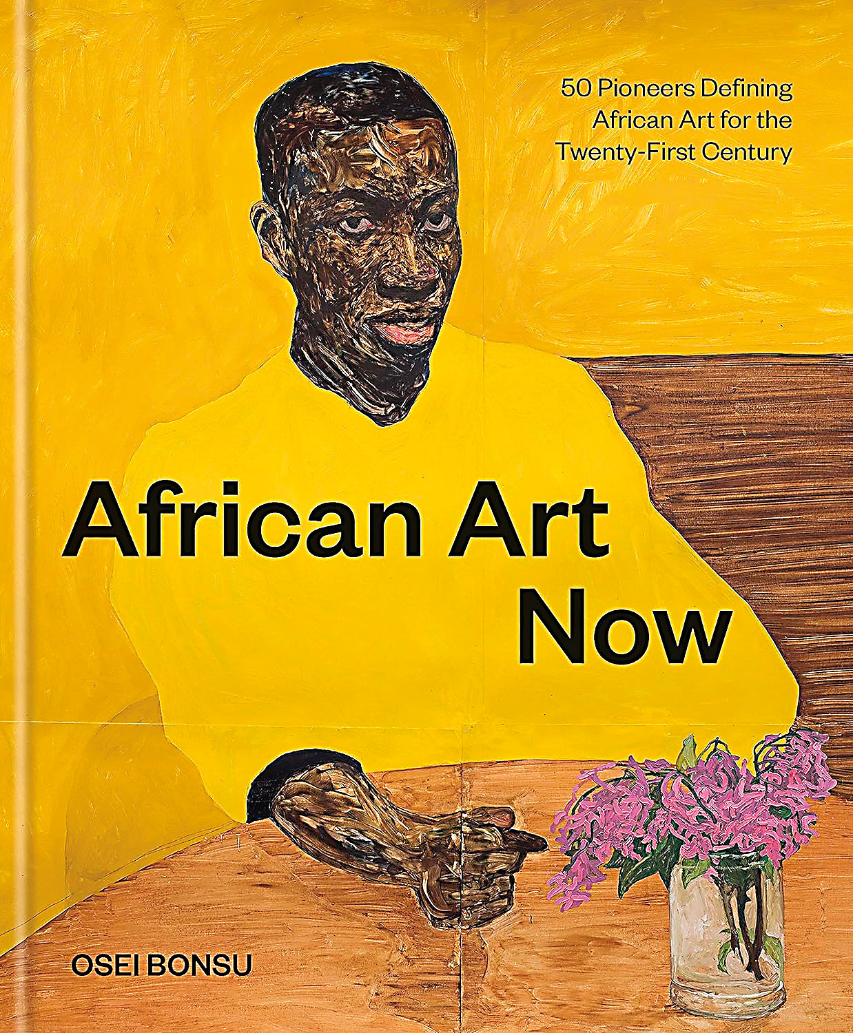 African Art Now: 50 Pioneers Defining African Art for the Twenty-First Century