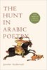 The Hunt in Arabic Poetry: From Heroic to Lyric to Metapoetic