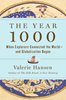 The Year 1000: When Explorers Connected the World—and Globalism Began
